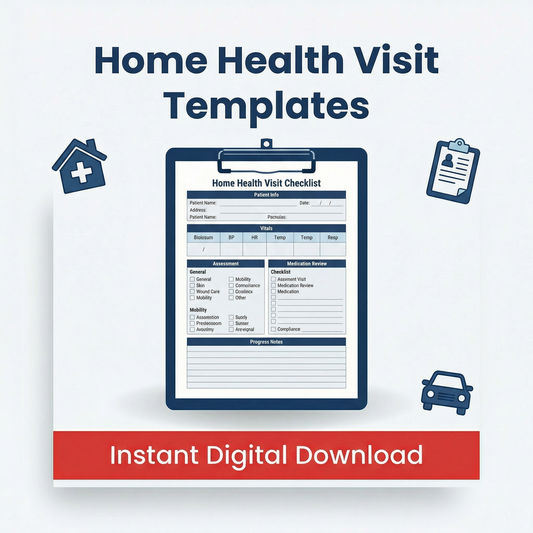 Home Health Visit Templates
